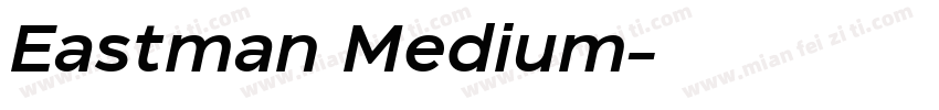 Eastman Medium字体转换